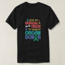 Recherche de organ donation tshirts Donneur d'organe