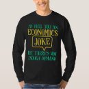Suche nach wirtschafts tshirts Witz