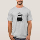 Suche nach kaffeesüchtiger tshirts Kaffeetrinker
