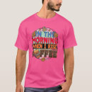Suche nach coffe tshirts Koffein