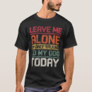 Recherche de laissez moi seul tshirts Parler