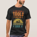 Suche nach werkzeug tshirts Lustig