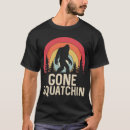 Recherche de gone squatchin tshirts Couchette