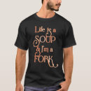 Suche nach suppe tshirts Humor