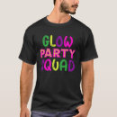 Recherche de neon glow tshirts Brille