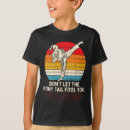 Suche nach pferdeschwanz tshirts Taekwondo