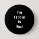 Recherche de fatigué badges Fatigue