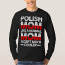 Suche nach polnische mutter tshirts Polig