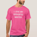 Suche nach perverses tshirts Liebe