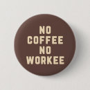 Recherche de humour de bureau badges Citation