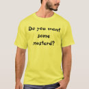 Recherche de moutarde tshirts Nourriture