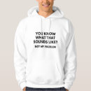 Suche nach problem hoodies Lustig