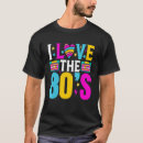 Suche nach liebe i der 80er tshirts Kostüme