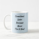 Recherche de le plus tard tasses Motivation