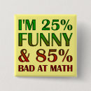 Suche nach lustige mathe buttons Zitate