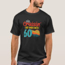 Recherche de birthday cruise tshirts 60th
