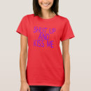 Recherche de fermez vous tshirts Pour elle