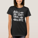 Recherche de bateaux de chasse tshirts Pêche