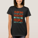 Recherche de surfing tshirts Surfboard