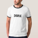 Recherche de dork tshirts Geek