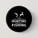 Suche nach lustige jagd buttons Tarnung