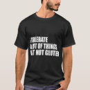 Suche nach zöliakie tshirts Nicht
