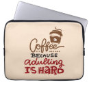 Suche nach kaffee laptop schutzhüllen Koffein