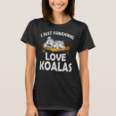 Suche nach liebe i mein koala tshirts Einfach
