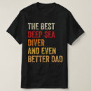 Suche nach tiefseetaucher tshirts Spaß