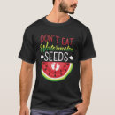 Recherche de graines de pastèque tshirts Don