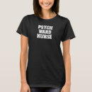 Recherche de psych ward tshirts Vers