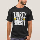 Suche nach durstig tshirts Party