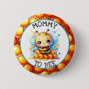 Recherche de abeille miel badges Mother to be