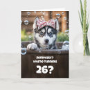 Recherche de de 26 ans anniversaire cartes Humour
