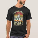 Recherche de rocket science tshirts Ingénieur