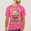 Recherche de noodle tshirts Otaku