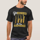 Recherche de saxophonist tshirts Ces