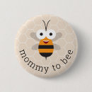 Recherche de abeille miel badges Mother to be