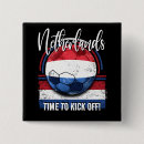 Suche nach niederlande buttons Nationalstolz