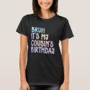 Suche nach lustiger großer cousin tshirts Sarkastisch