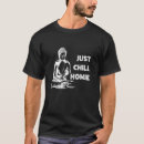 Recherche de chill hommes tshirts Juste