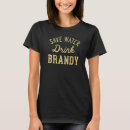 Recherche de brandy tshirts Boire