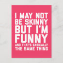 Suche nach skinny postkarten Fett