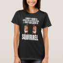 Recherche de chipmunk tshirts Juste