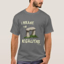 Recherche de mégalithes tshirts Pierres