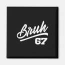 Recherche de numéro 6 magnets Tendance tiktok 67