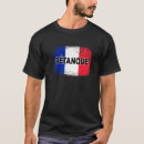 Recherche de pétanque tshirts Français