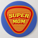 Recherche de maman super badges Anniversaire