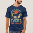 Recherche de funny fathers day tshirts Dad