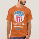 Recherche de forrest gump tshirts Jour de st patrick